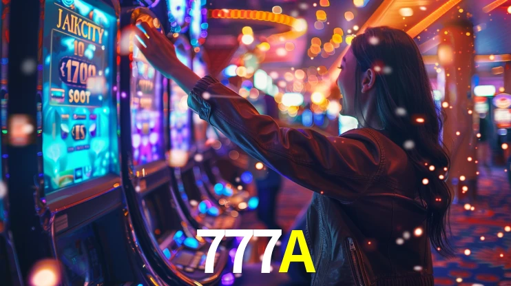 Sinta a adrenalina dos jogos de cassino com 777A